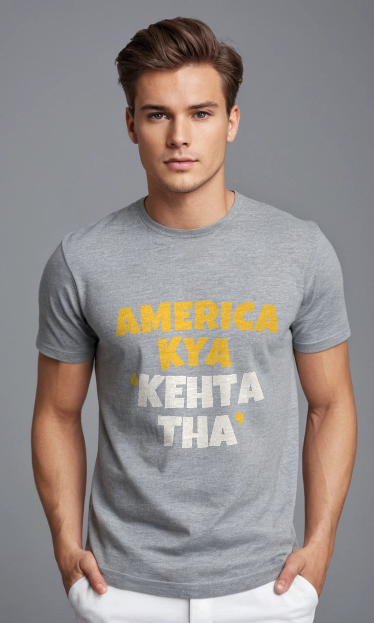 America Kya Kehta Tha | Famous Meme Tee | Original