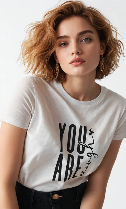 You Are Enough Regular Crew Tee