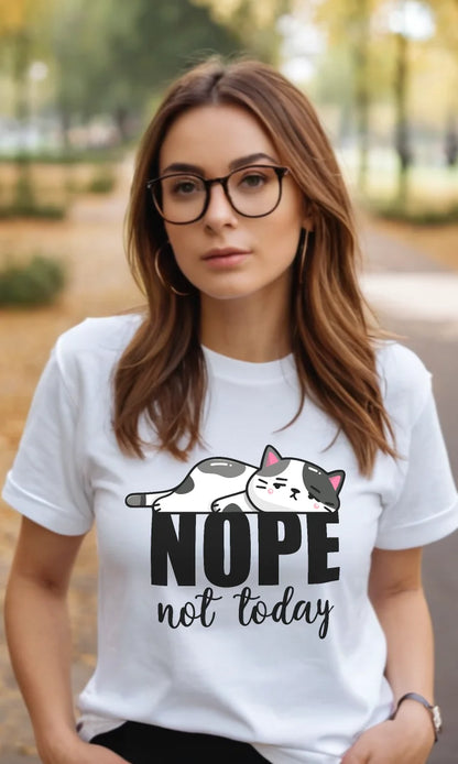 Nope Not Today Regular Crew Tee