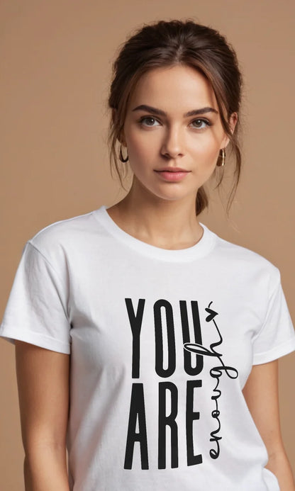 You Are Enough Regular Crew Tee